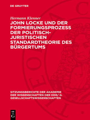 cover image of John Locke und der Formierungsprozess der politisch-juristischen Standardtheorie des Bürgertums